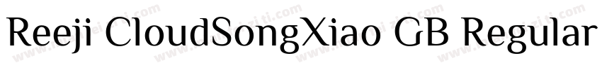 Reeji CloudSongXiao GB Regular字体转换